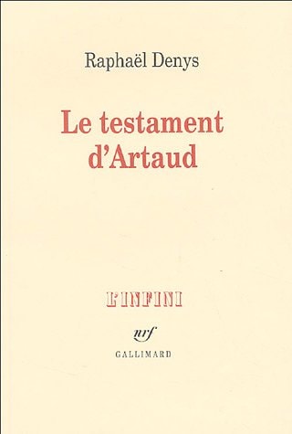 LE TESTAMENT D'ARTAUD, de Raphaël Denys | portada del libro