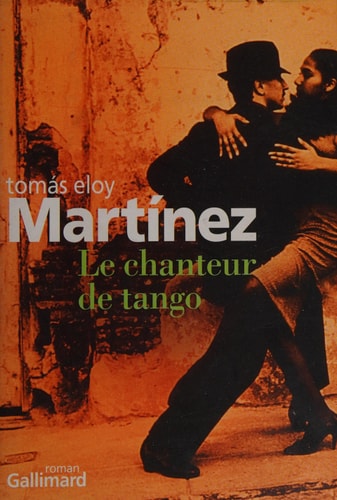 LE CHANTEUR DE TANGO, de Tomás Eloy Martínez | portada del libro
