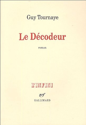 LE DECODEUR, de Guy Tournaye | portada del libro