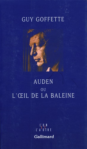 AUDEN OU L'OEIL DE LA BALEINE, de Guy Goffette | portada del libro