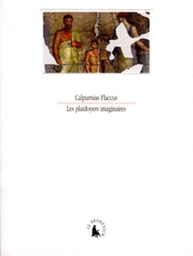 LES PLAIDOYERS IMAGINAIRES, de Calpurnius Flaccus | portada del libro