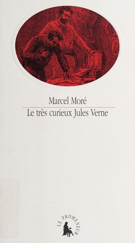 LE TRES CURIEUX JULES VERNE, de Moré | portada del libro