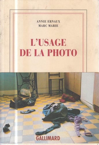 L'Usage de la Photo, de Annie Ernaux | portada del libro
