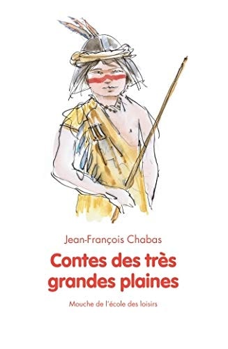 CONTES DES TRES GRANDES PLAINES, de Jean-François Chabat | portada del libro