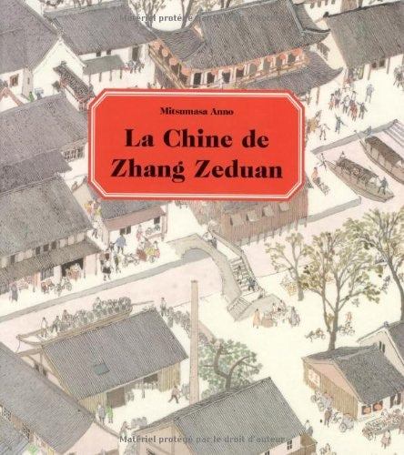 La Chine de Zhang Zeduan, de Mitsumasa Anno | portada del libro