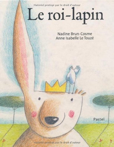 E ROI-LAPIN, de Nadine Brun-Cosme | portada del libro