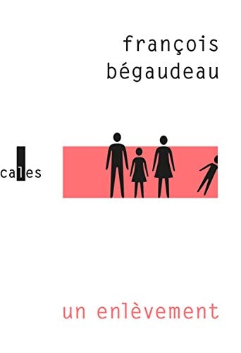 ENLEVEMENT, de François Bégaudeau | portada del libro
