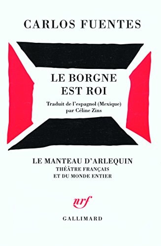 LE BORGNE EST ROI, de Carlos Fuentes | portada del libro