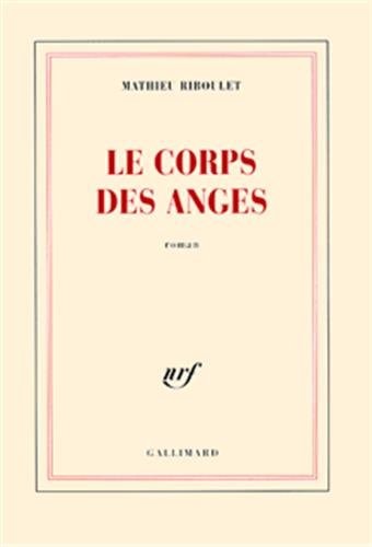 LE CORPS DES ANGES, de Mathieu Riboulet | portada del libro