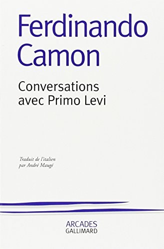CONVERSATIONS AVEC PRIMO LEVI, de Ferdinando Camon | portada del libro