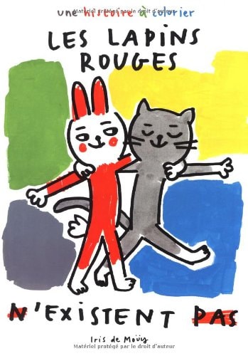 ES LAPINS ROUGES N'EXISTENT PAS, de Iris de Moüy | portada del libro
