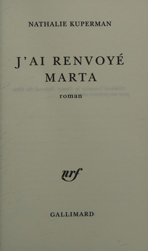 J'AI RENVOYE MARTA, de Nathalie Kuperman | portada del libro