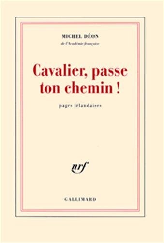 CAVALIER PASSE TON CHEMIN, de Michel Déon | portada del libro