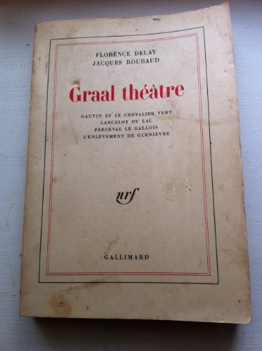 GRAAL THEATRE, de Florence Delay | portada del libro