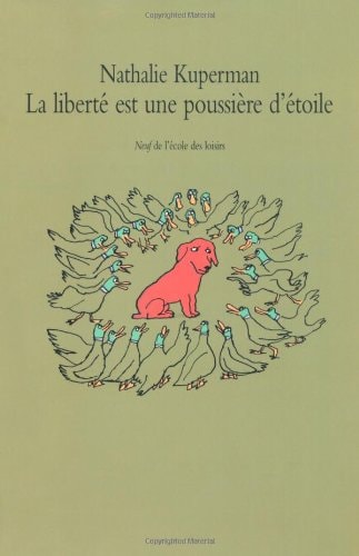 A LIBERTE EST UNE POUSSIERE D'ETOILE, de Nathalie Kuperman | portada del libro