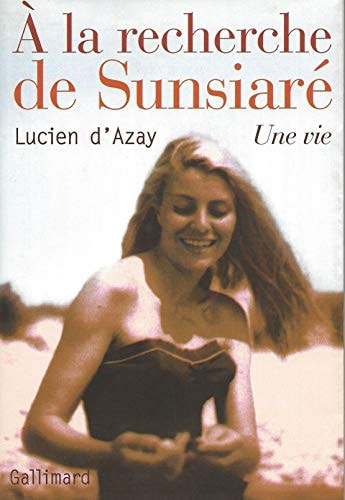 A LA RECHERCHE DE SUNSIARE, de Lucien d' Azay | portada del libro