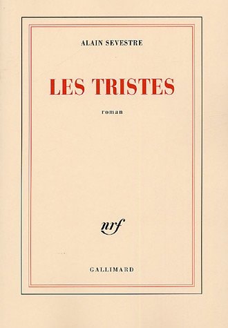 LES TRISTES, de Alain Sevestre | portada del libro