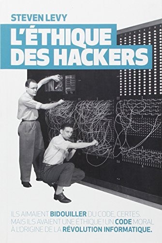 L'ETHIQUE DES HACKERS, de Steven Levy | portada del libro