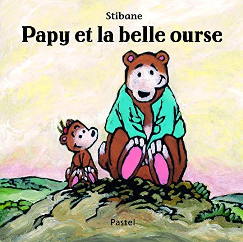 APY ET LA BELLE OURSE, de Stibane | portada del libro