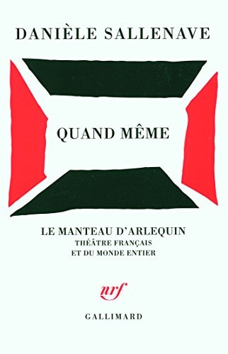 QUAND MEME, de Sallenave | portada del libro