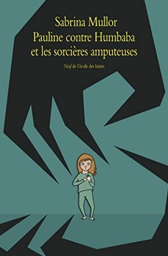 AULINE CONTRE HUMBABA ET LES SORCIERES, de MULLOR | portada del libro