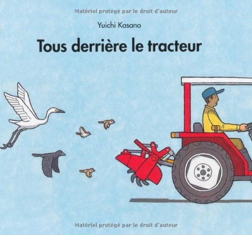 OUS DERRIERE LE TRACTEUR, de Yuichi Kasano | portada del libro