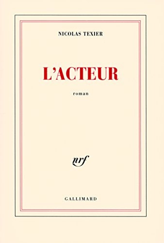 L'ACTEUR, de Nicolas Texier | portada del libro