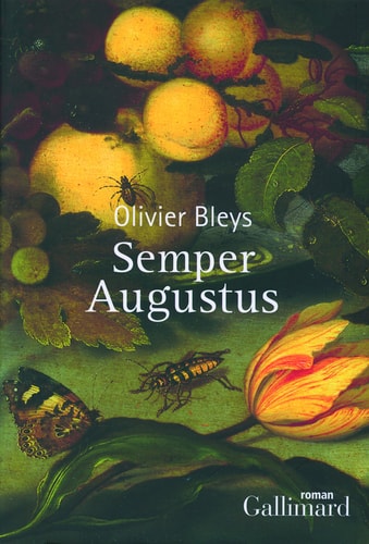 SEMPER AUGUSTUS, de OLIVIER BLEYS | portada del libro