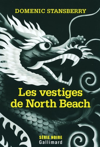 LES VESTIGES DE NORTH BEACH, de Domenic Stansberry | portada del libro