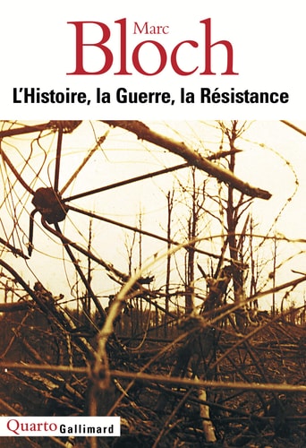 L'HISTOIRE LA GUERRE LA RESISTANCE, de Marc Bloch | portada del libro