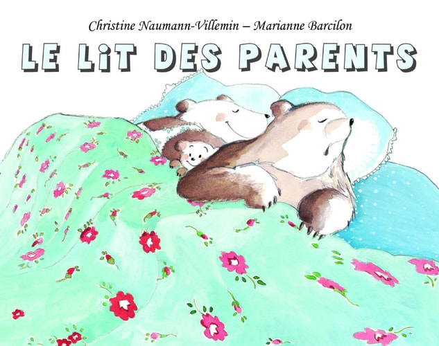 E LIT DES PARENTS, de Christine Naumann-Villemin | portada del libro