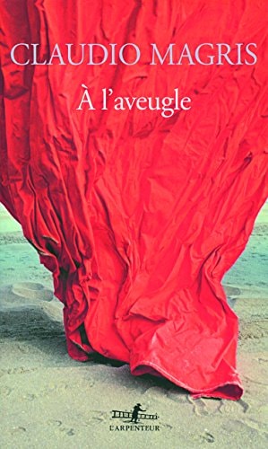 A L'AVEUGLE, de Claudio Magris | portada del libro