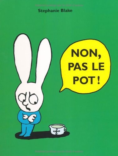 ON PAS LE POT !, de Stephanie Blake | portada del libro