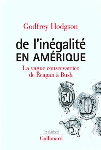 DE L'INEGALITE EN AMERIQUE, de Godfrey Hodgson | portada del libro