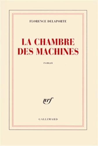 LA CHAMBRE DES MACHINES, de Florence Delaporte | portada del libro