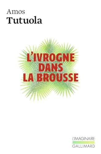 L'IVROGNE DANS LA BROUSSE, de Amos Tutuola | portada del libro