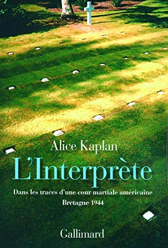 L'INTERPRETE, de Alice Yaeger Kaplan | portada del libro