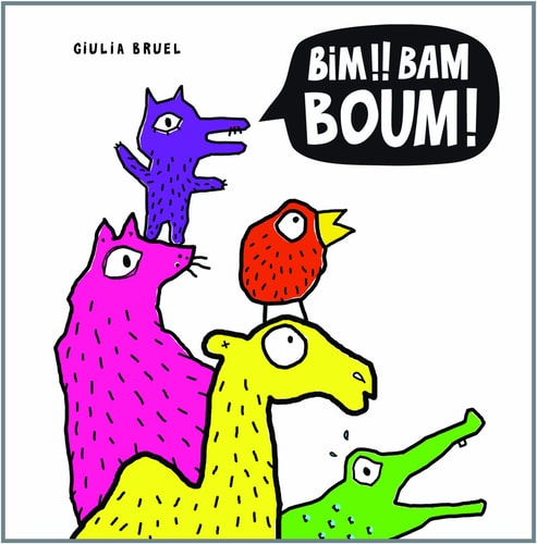 IM ! BAM ! BOUM !, de Giulia Bruel | portada del libro