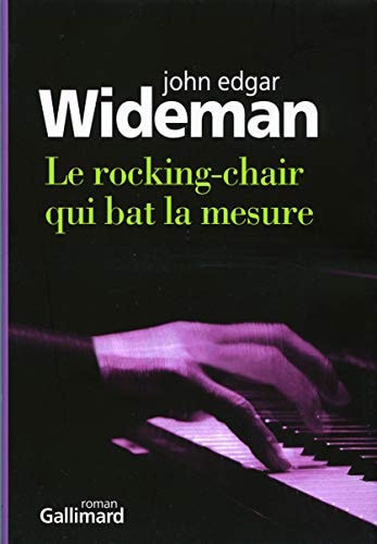 ROCKING CHAIR QUI BAT LA M, de John Edgar Wideman | portada del libro