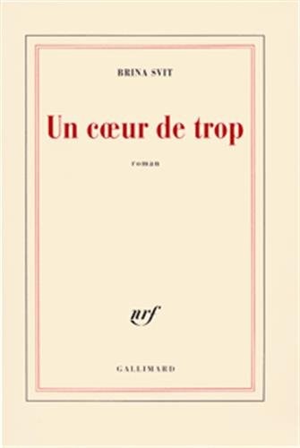 UN COEUR DE TROP, de Brina Svit | portada del libro
