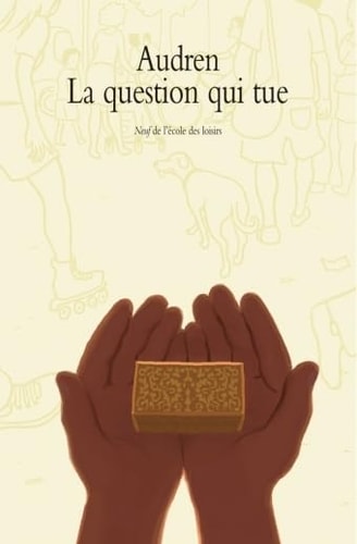 La question qui tue, de Audren | portada del libro