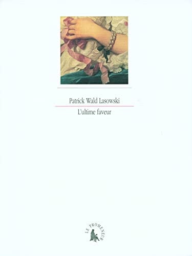 L'ULTIME FAVEUR, de Wald Lasowski | portada del libro