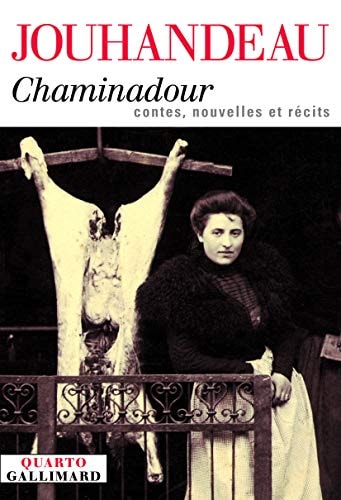 CHAMINADOUR/CONTES RECITS NOUVELLES, de Jouhandeau | portada del libro