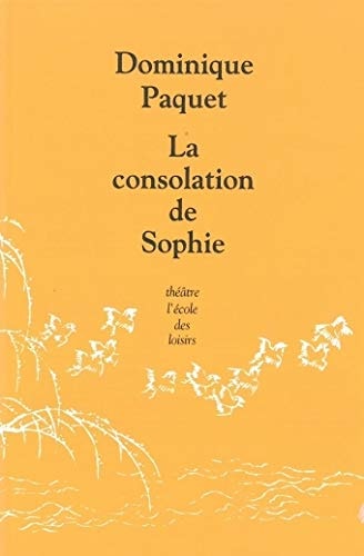 A CONSOLATION DE SOPHIE, de Dominique Paquet | portada del libro