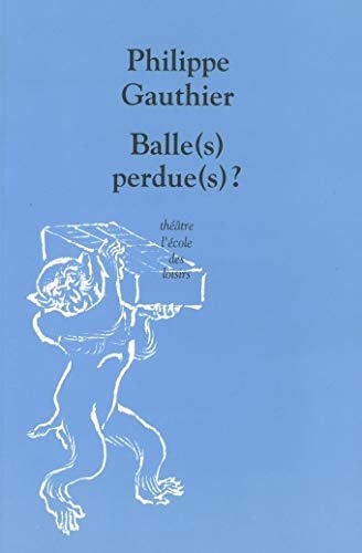 ALLE(S) PERDUE(S) ?, de Philippe Gauthier | portada del libro