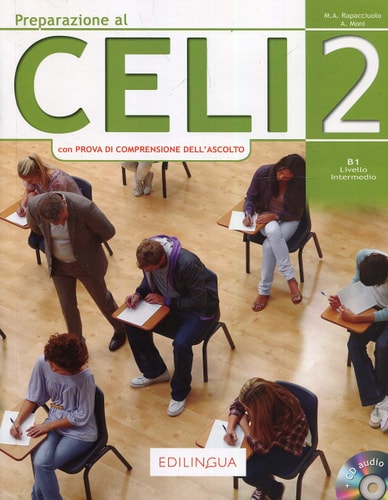 PREPARAZIONE AL CELI 2 N/E CON PROVA DI COMPRENSIONE ALL'AS, de Varios autores | portada del libro