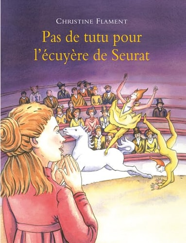 AS DE TUTU POUR L'ECUYERE DE SEURAT, de Christine Flament | portada del libro