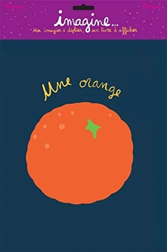 MAGINE UNE ORANGE, de Cédric Ramadier | portada del libro