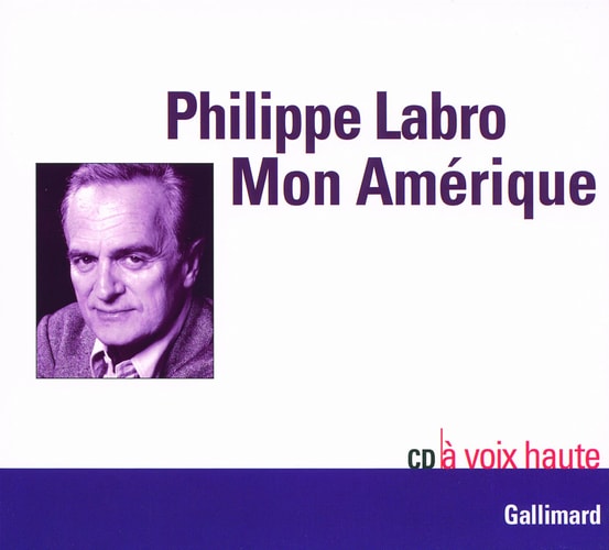MON AMERIQUE CD, de Labro | portada del libro