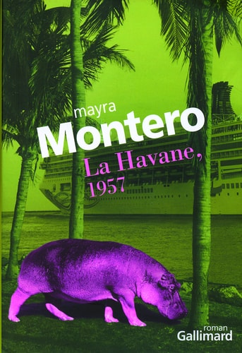 LA HAVANE 1957, de Mayra Montero | portada del libro